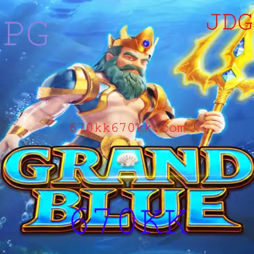 Explorando o Mundo de GRANDBLUE e o Fascínio do 670KK